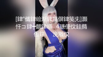 [銉°儶銉硷渐銈搞偋銉笺兂]灏忓コ銉┿儬銉嶇4瑭便伩銈撱仾銇浼戙伩